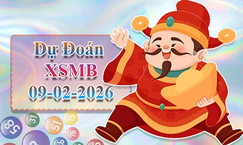 XO88 Dự đoán XSMB ngày 09/02 - Dự đoán XSMB hôm nay