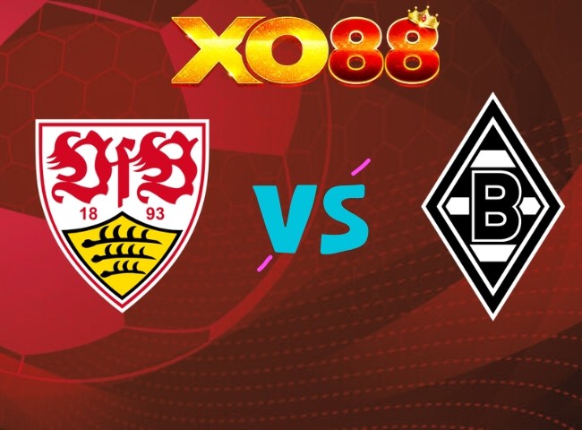 XO88 Nhận định VfB Stuttgart vs Monchengladbach, 01h30 ngày 24/10/2026